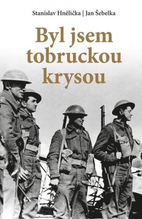 BYL JSEM TOBRUCKOU KRYSOU